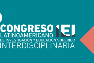 4º Congreso Latinoamericano de Investigación y Educación Superior Interdisciplinaria